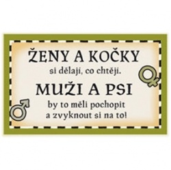 Dřevěná cedulka s nápisem: Ženy a kočky - MENŠÍ